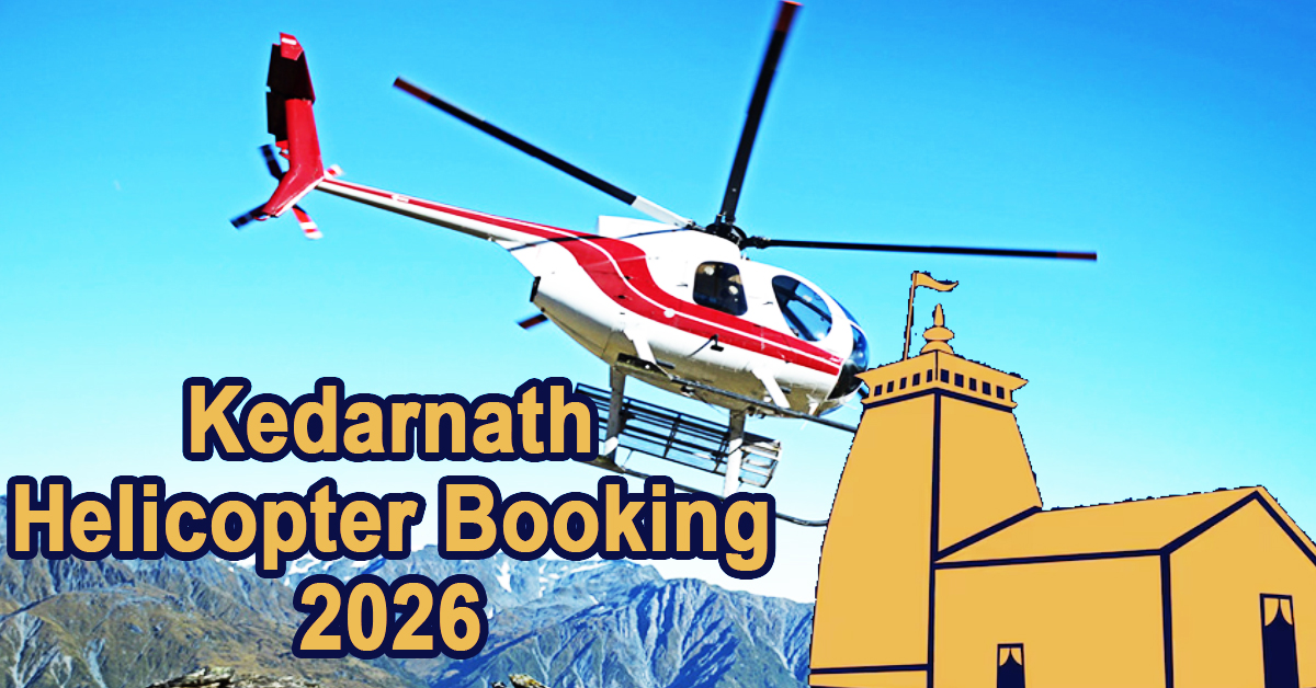 Kedarnath helicopter booking for the 2026