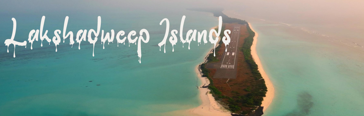 Lakshadweep tour package